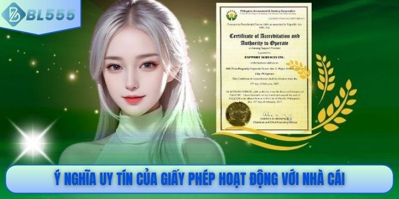 Ý nghĩa uy tín của giấy phép hoạt động với nhà cái